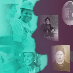 Modern women in hard hats on the left, with a purple silhouette on the right containing vintage portraits of women, representing women's history and contributions.