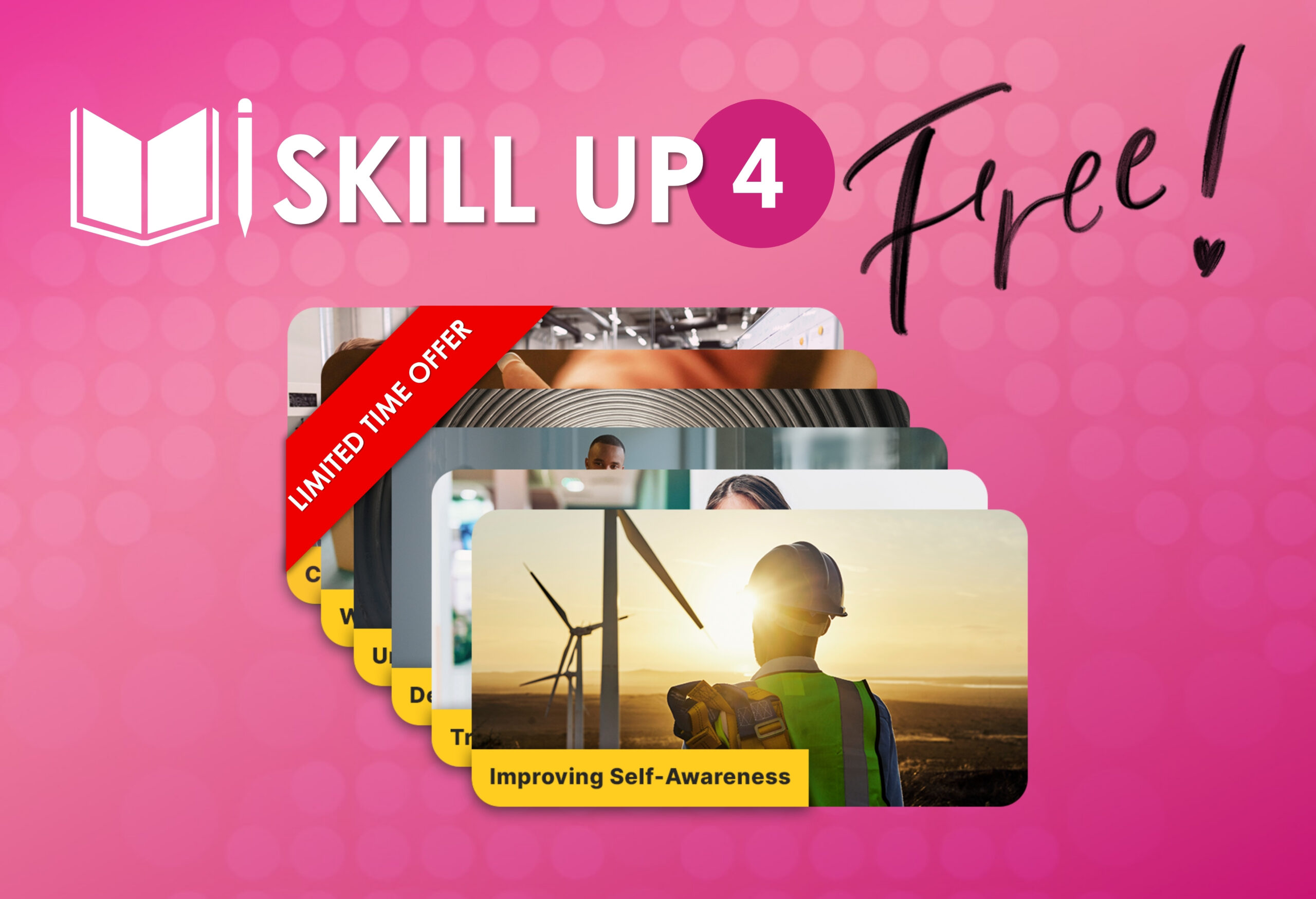 Banner promoting Skill Up 4 Free with stacked course thumbnails and a red ‘Limited Time Offer’ ribbon; highlights 'Improving Self-Awareness'.